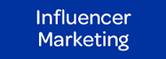 Influencer Marketing